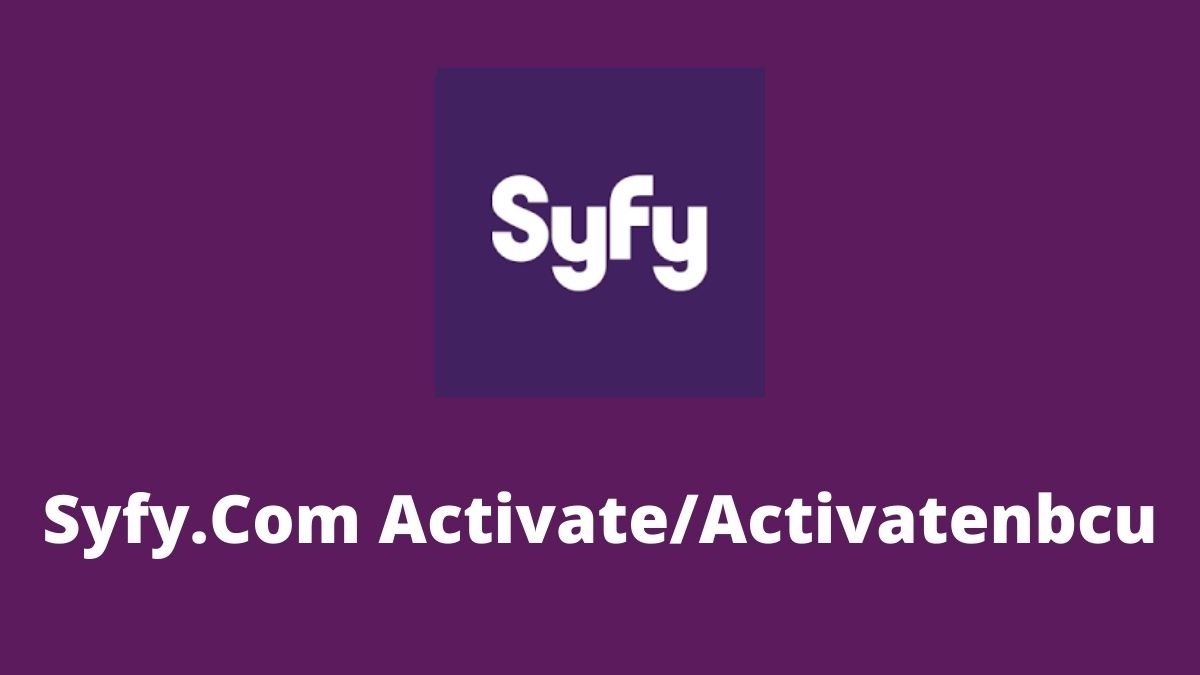 www.syfy.cim/activatenbcu